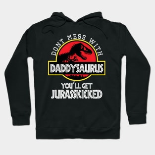 Daddysaurus | Jurassic Park Theme Hoodie